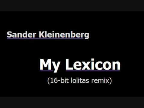 My lexicon sander kleinenberg mp3